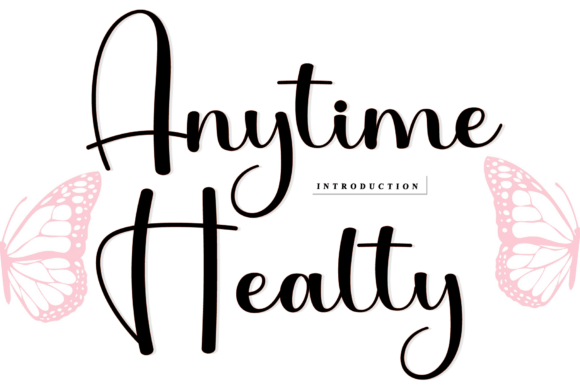 Anytime Healty Font: The Secret to Scroll-Stopping Brand Visuals