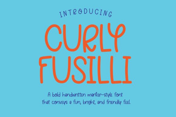 Curly Fusilli: The Perfect Handwritten Font for Makers