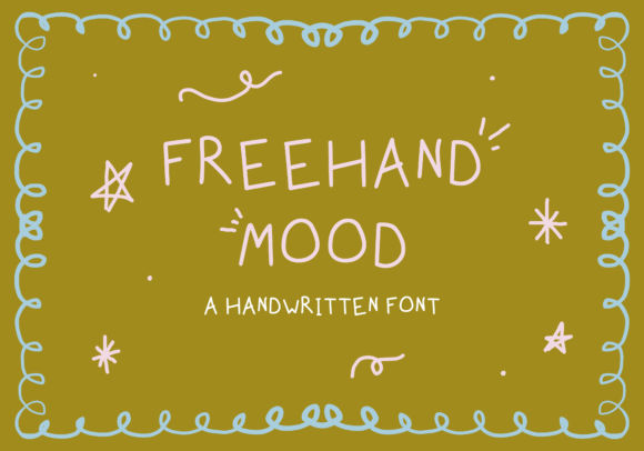 Freehand Mood: The Handwritten Font for Authentic Branding