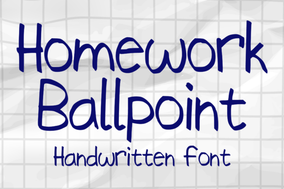 Homework Ballpoint: The Playful Script Font for Makers