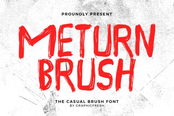 Meturn: The Casual Brush Font for Authentic Branding