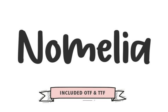 Nomelia: The Friendly Script Font for Small Business Branding