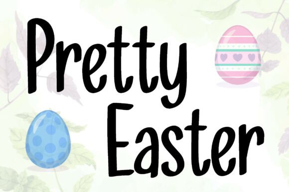 Pretty Easter: A Charming Script for Festive Designs