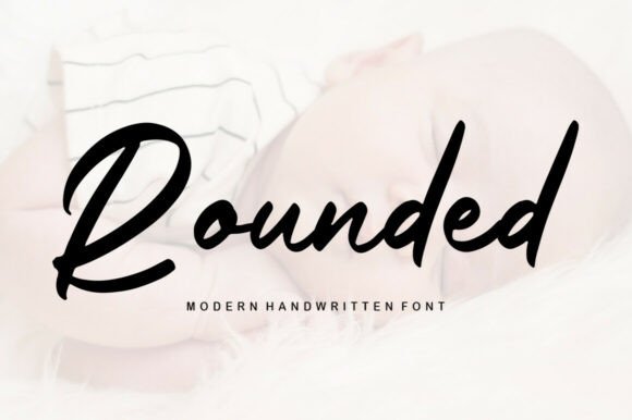 Rounded: The Sweet Handwritten Font for Branding