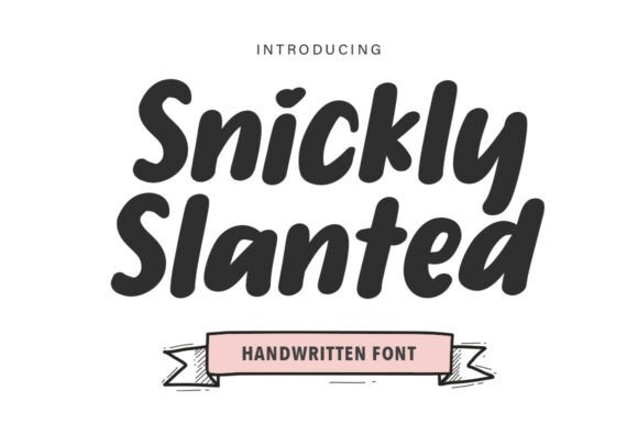 Snickly Slanted: The Bold Script Font for Impactful Design